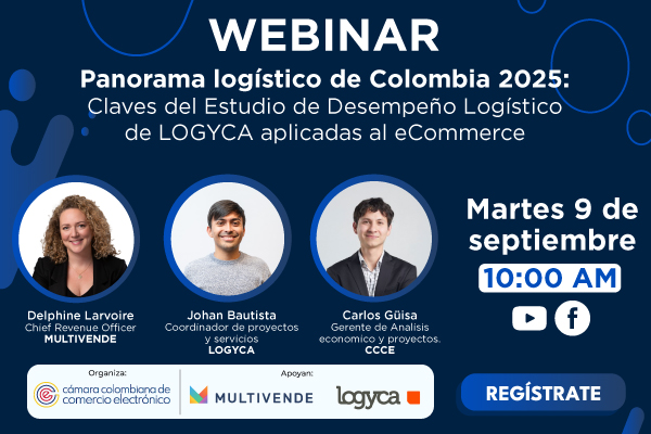 Panorama logístico de Colombia 2025: Claves del Estudio del Desempeño de LOGYCA aplicadas al eCommerce