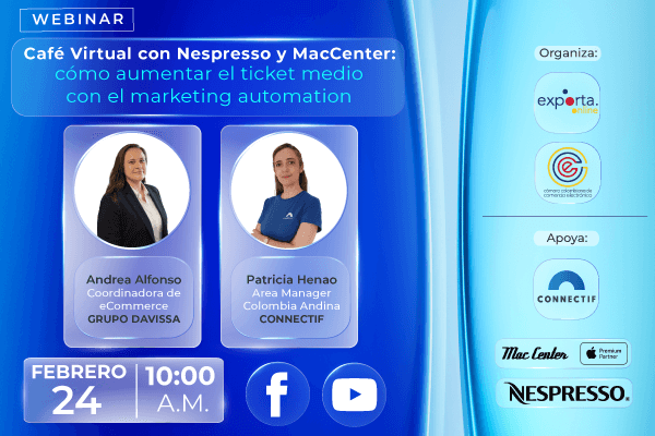 ☕ Café Virtual: Cómo Nespresso y MacCenter aumentan el ticket medio con Marketing Automation